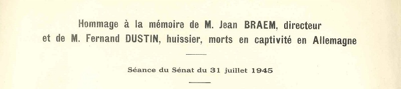 Le Snat rend hommage  Jean Braem ainsi qu' Fernand Dustin  tirage  part des Annales du 31 juillet 1945