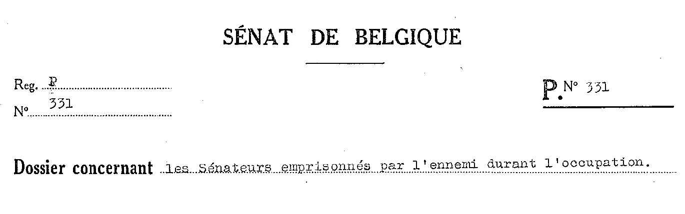 Dossier concernant les Snateurs emprisonns par l'ennemi pendant l'occupation